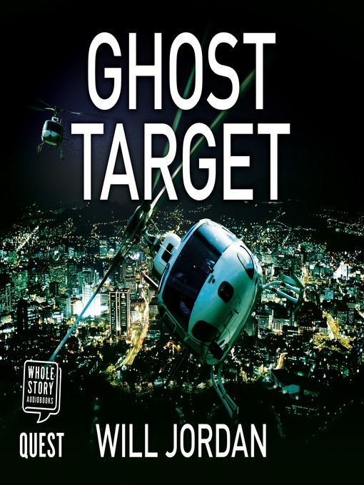 Title details for Ghost Target by Will Jordan - Wait list